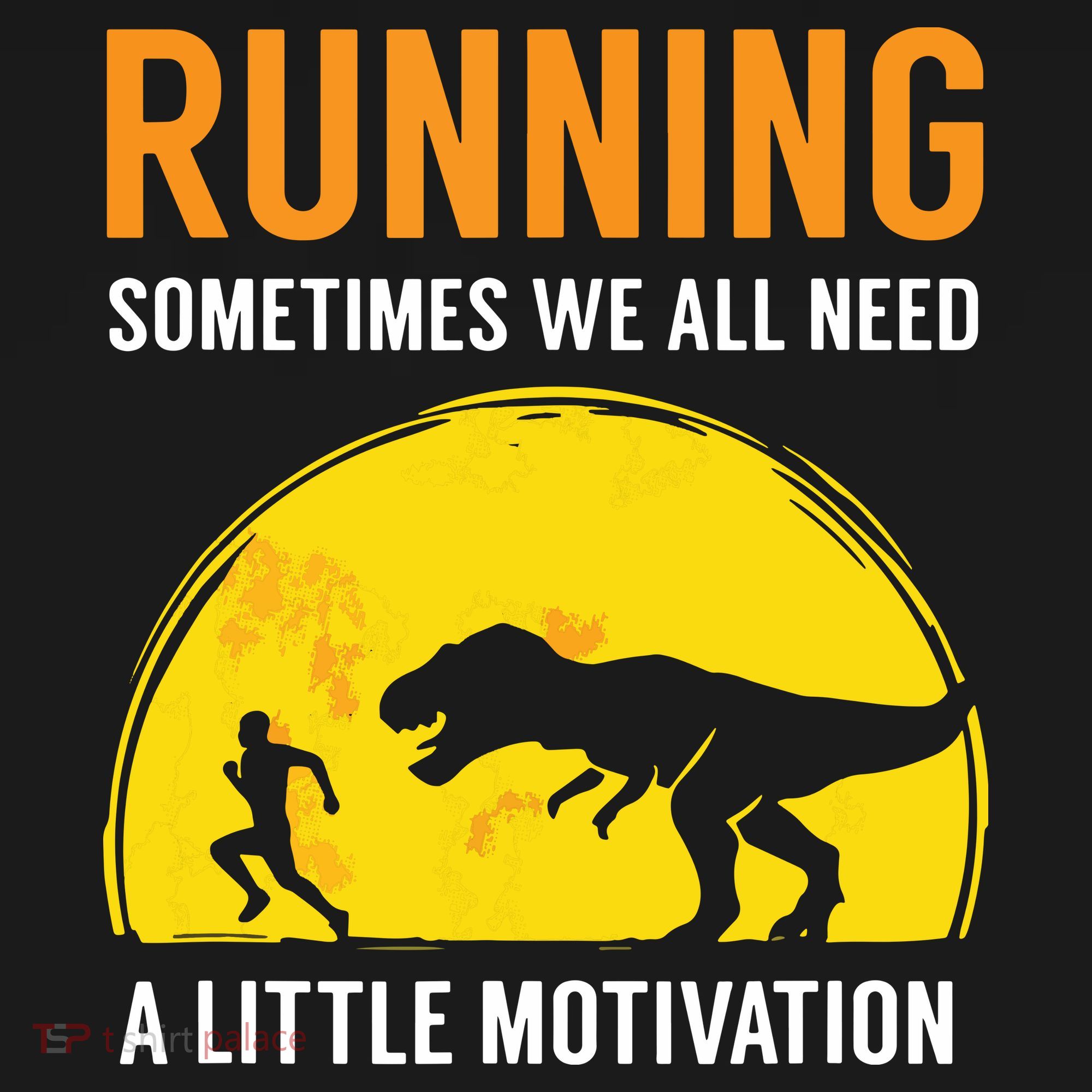 Running Sometimes We All Need A Little Motivation T Hoodie