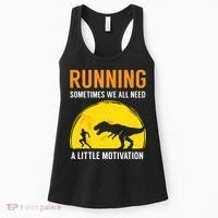 Running Sometimes We All Need A Little Motivation T Women's Tank Top thumb 0
