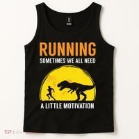 Running Sometimes We All Need A Little Motivation T Tank Top thumb 2