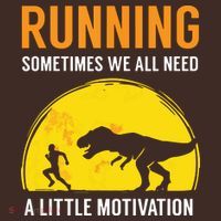 Running Sometimes We All Need A Little Motivation T Mousepad thumb 1