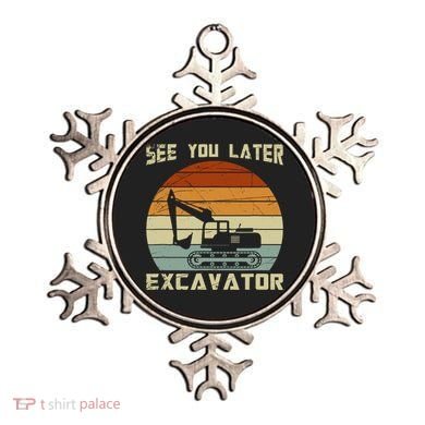 Retro See You Later Excavator Ornament