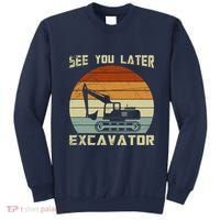 Retro See You Later Excavator Sweatshirt thumb 0