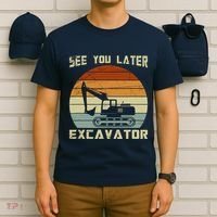 Retro See You Later Excavator T-Shirt thumb 6
