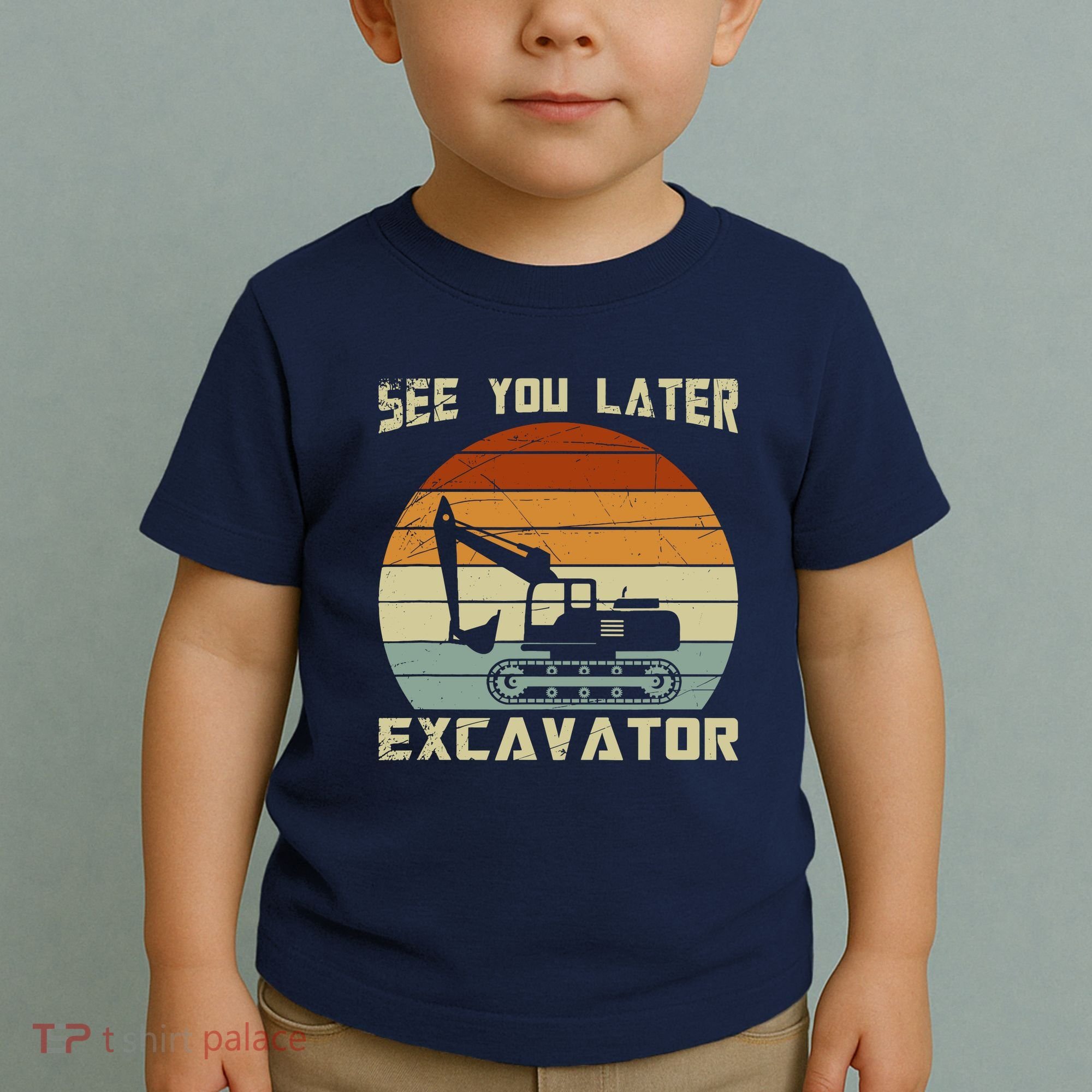 Retro See You Later Excavator Toddler T-Shirt