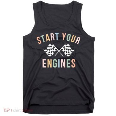 Retro Start Your Engines Checkered Flag Raceday Vintage Tank Top