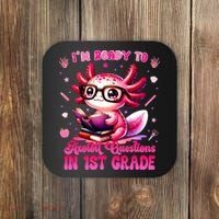 Ready To 1st Grade Axolotl Question First Day Of School Coaster thumb 0