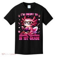 Ready To 1st Grade Axolotl Question First Day Of School Kids T-Shirt thumb 0