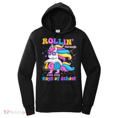 Rollin Through 100 Days Of School Roller Skating Unicorn Women's Hoodie