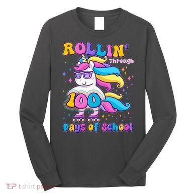 Rollin Through 100 Days Of School Roller Skating Unicorn Long Sleeve Shirt