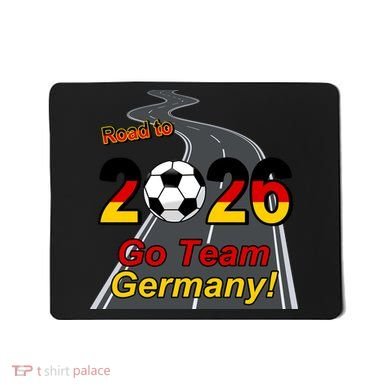 Road To 2026 Go Team Germany Soccer Mousepad