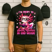 Ready To 2nd Grade Axolotl Question First Day Of School T-Shirt thumb 6