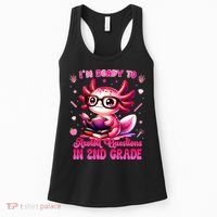 Ready To 2nd Grade Axolotl Question First Day Of School Women's Tank Top thumb 0