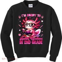 Ready To 2nd Grade Axolotl Question First Day Of School Kids Sweatshirt thumb 0