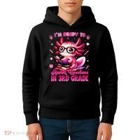 Ready To 3rd Grade Axolotl Question First Day Of School Kids Hoodie thumb 4