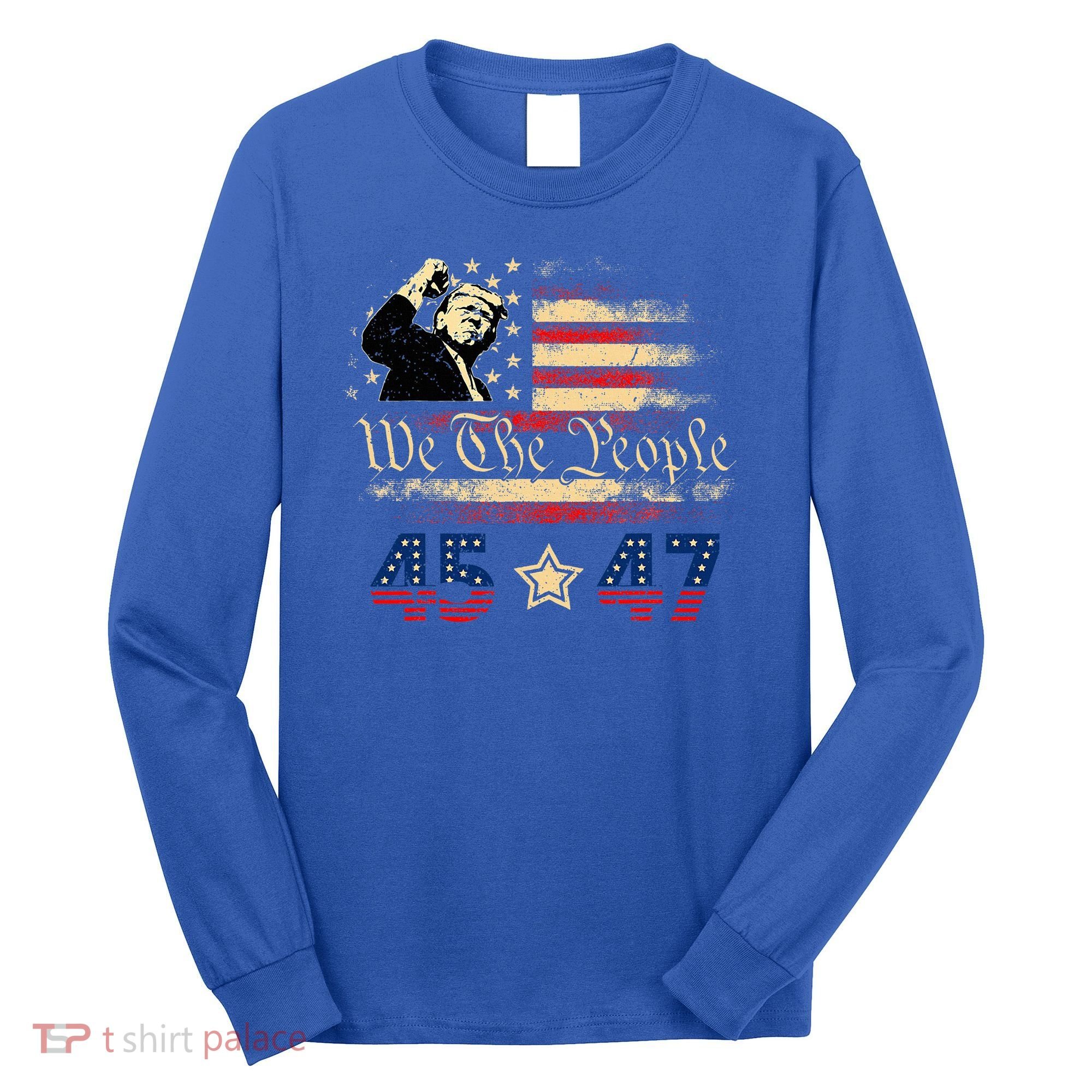 Retro Trump 45 47 Presidential Election Winner Inauguration Long Sleeve Shirt