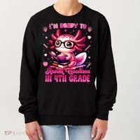 Ready To 4h Grade Axolotl Question First Day Of School Women's Sweatshirt thumb 0
