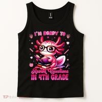 Ready To 4h Grade Axolotl Question First Day Of School Tank Top thumb 2