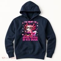 Ready To 6th Grade Axolotl Question First Day Of School Hoodie thumb 0