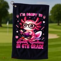 Ready To 6th Grade Axolotl Question First Day Of School Golf Towel thumb 1