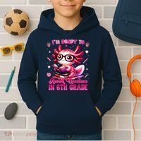 Ready To 6th Grade Axolotl Question First Day Of School Kids Hoodie thumb 2