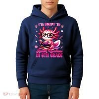 Ready To 6th Grade Axolotl Question First Day Of School Kids Hoodie thumb 4
