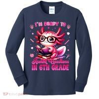 Ready To 6th Grade Axolotl Question First Day Of School Kids Long Sleeve Shirt thumb 0