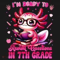 Ready To 7th Grade Axolotl Question First Day Of School Doggie Tank thumb 4