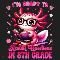 Ready To 8th Grade Axolotl Question First Day Of School Beanie thumb 2