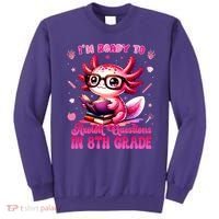Ready To 8th Grade Axolotl Question First Day Of School Sweatshirt thumb 0