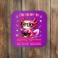 Ready To 8th Grade Axolotl Question First Day Of School Coaster thumb 0