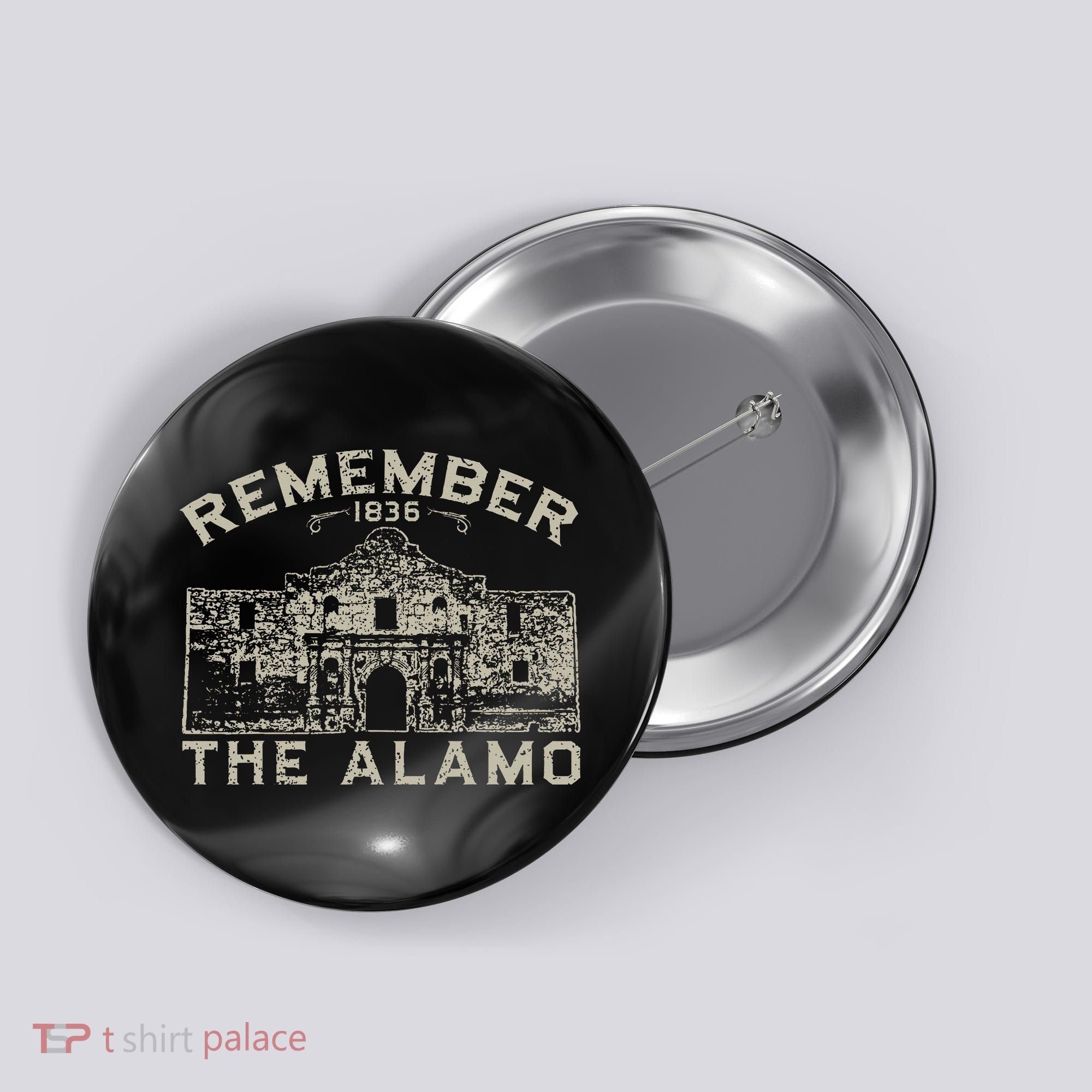 Remember The Alamo Souvenir History San Antonio Texas Button