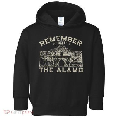 Remember The Alamo Souvenir History San Antonio Texas Toddler Hoodie