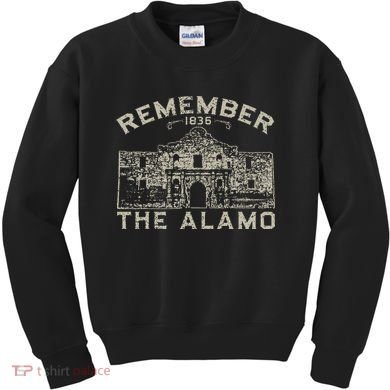 Remember The Alamo Souvenir History San Antonio Texas Kids Sweatshirt