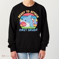 Ready To Attack First Grade Funny Shark Women's Sweatshirt thumb 0