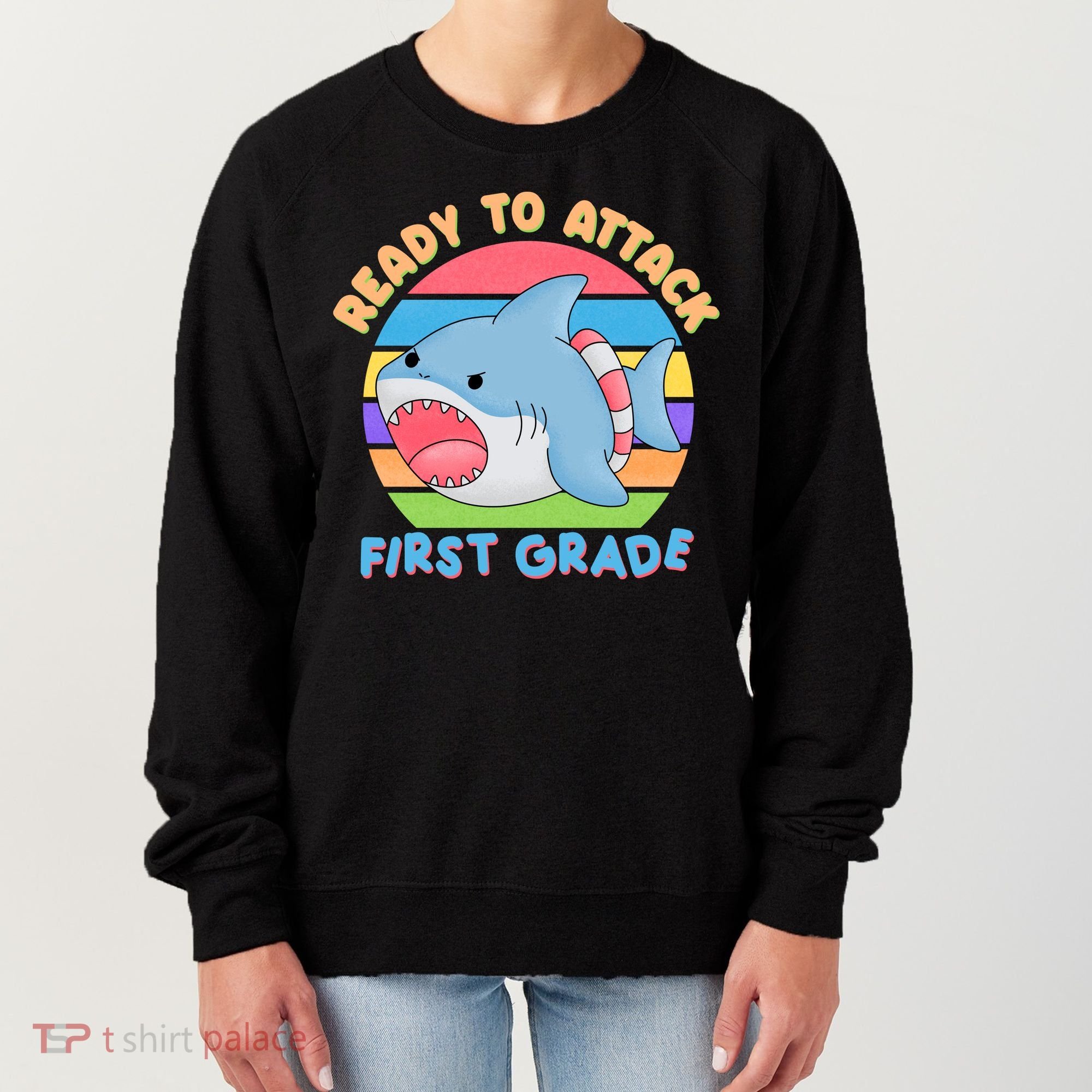 Ready To Attack First Grade Funny Shark Women's Sweatshirt