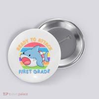 Ready To Attack First Grade Funny Shark Button thumb 0