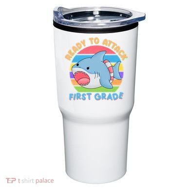 Ready To Attack First Grade Funny Shark Tumbler