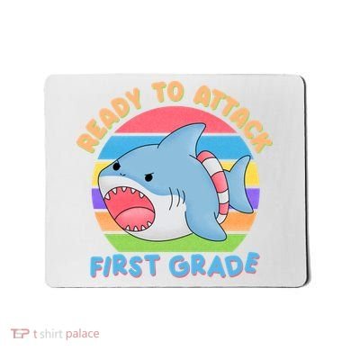 Ready To Attack First Grade Funny Shark Mousepad