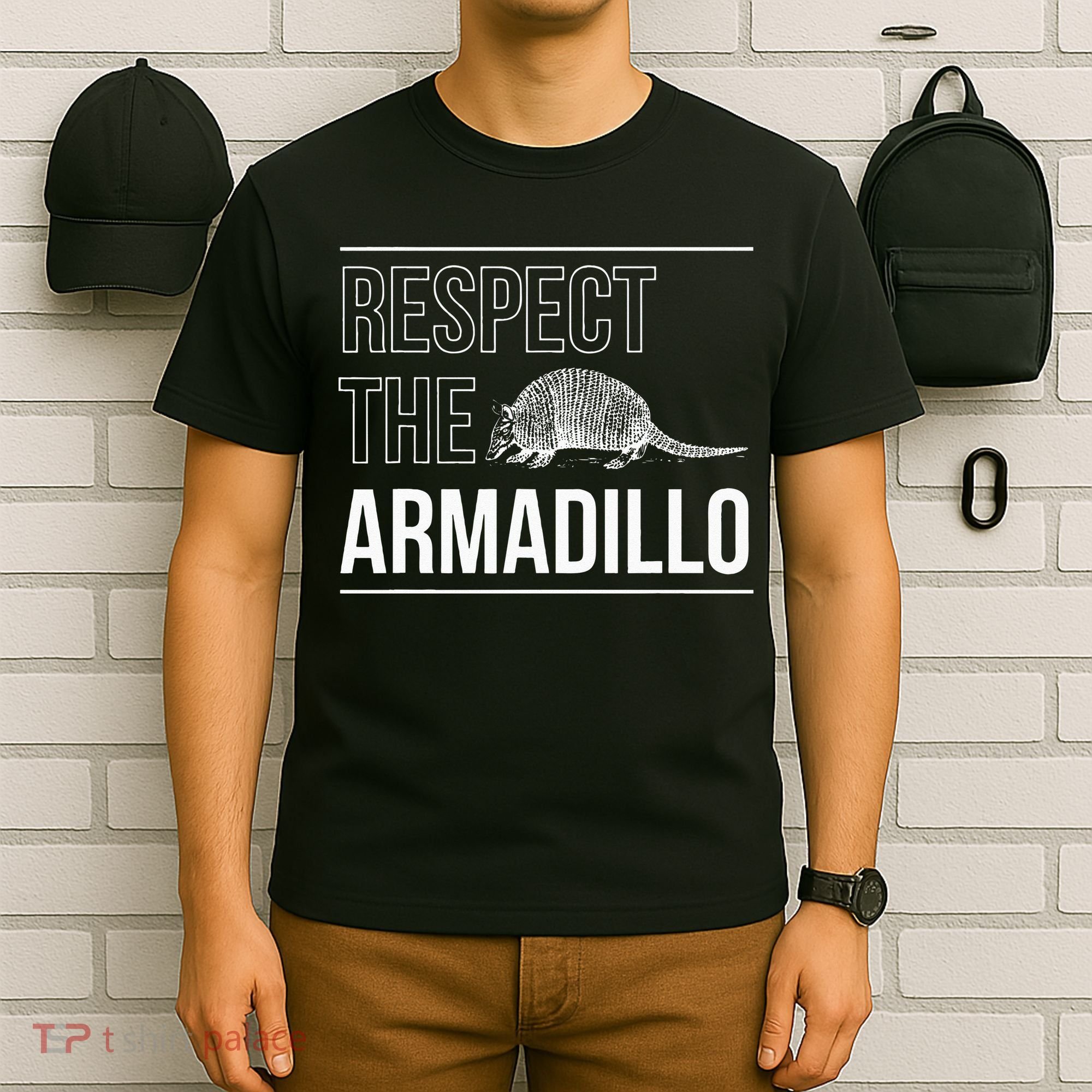 Respect The Armadillo Armored Animal South North America T-Shirt
