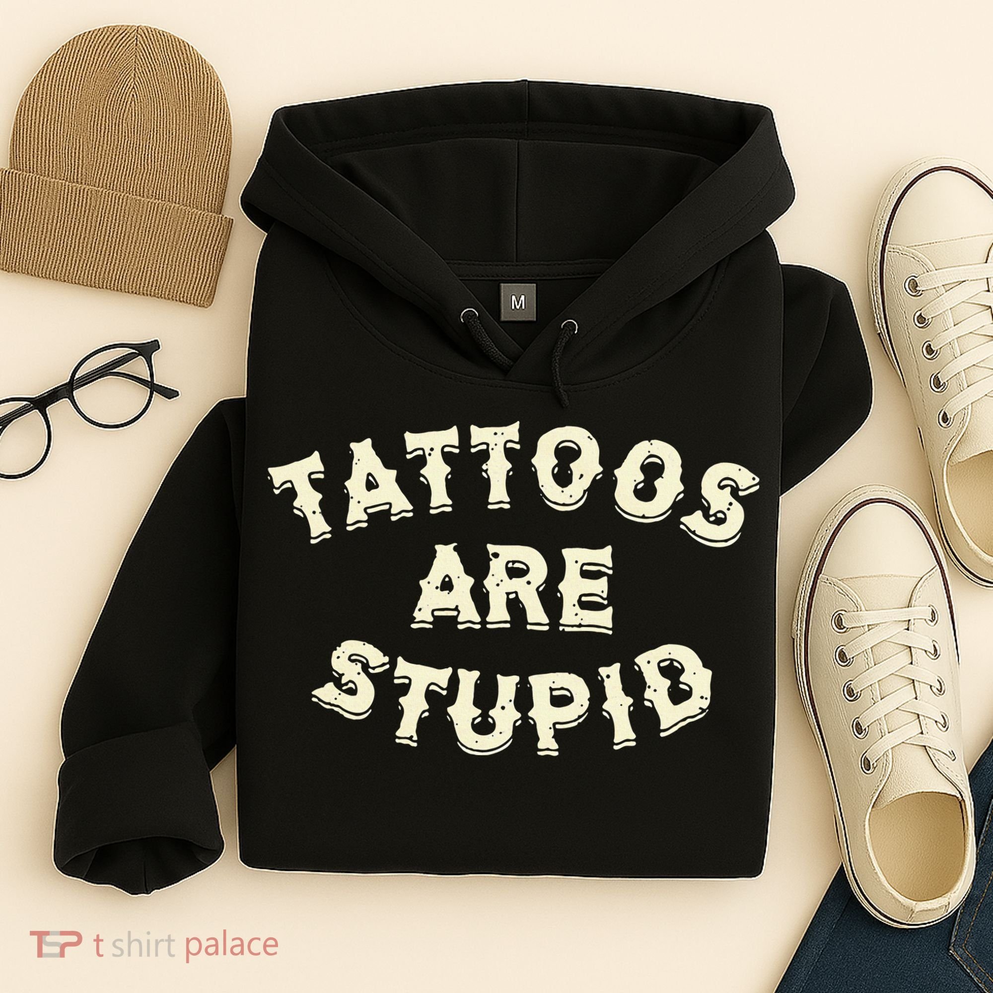 retro Tattoos Are Stupid Hoodie