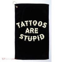 retro Tattoos Are Stupid Golf Towel thumb 0