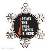Relax The Bass Player Is Here Funny Music Bassist Guitar Ornament thumb 0