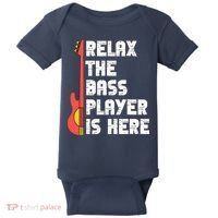 Relax The Bass Player Is Here Funny Music Bassist Guitar Baby Bodysuit thumb 0