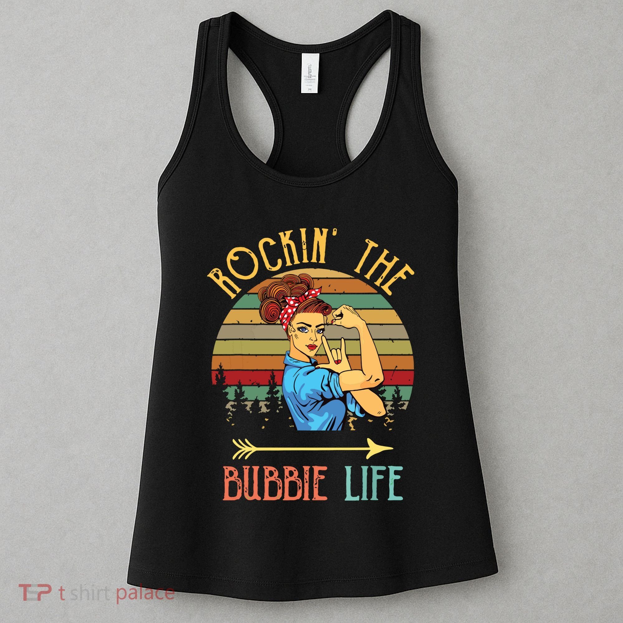 Rockin The Bubbie Life Grandparents Day Gift For Bubbie Women's Tank Top
