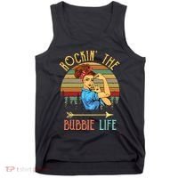 Rockin The Bubbie Life Grandparents Day Gift For Bubbie Tank Top thumb 0