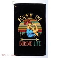 Rockin The Bubbie Life Grandparents Day Gift For Bubbie Golf Towel thumb 0