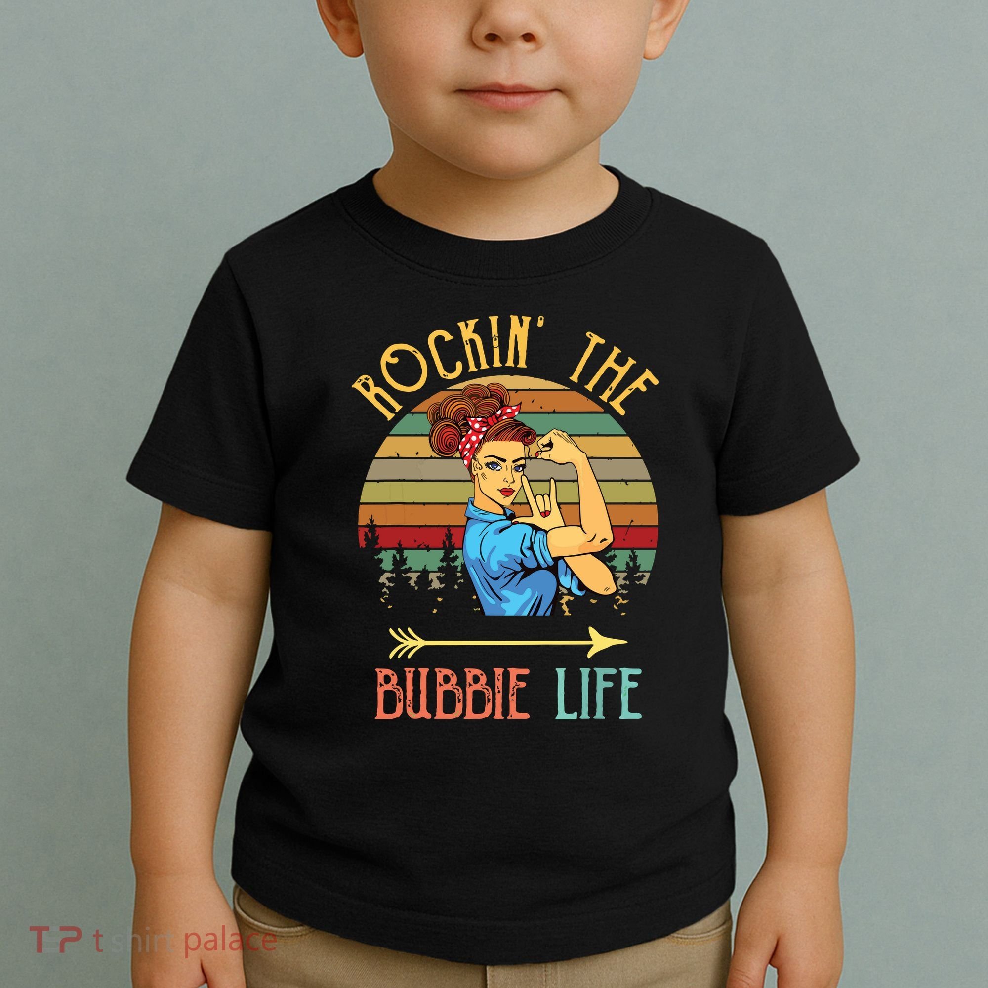 Rockin The Bubbie Life Grandparents Day Gift For Bubbie Toddler T-Shirt