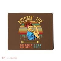 Rockin The Bubbie Life Grandparents Day Gift For Bubbie Mousepad thumb 0