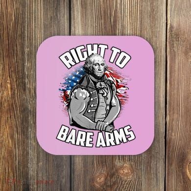 Right To Bare Arms 4th Of July Coaster