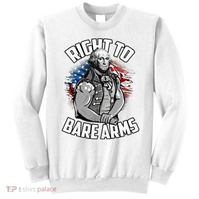 Right To Bare Arms 4th Of July Sweatshirt